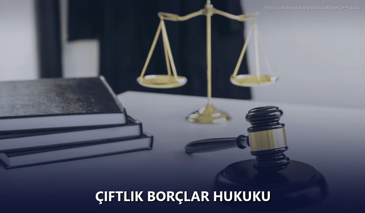 Çiftlik Borçlar Hukuku